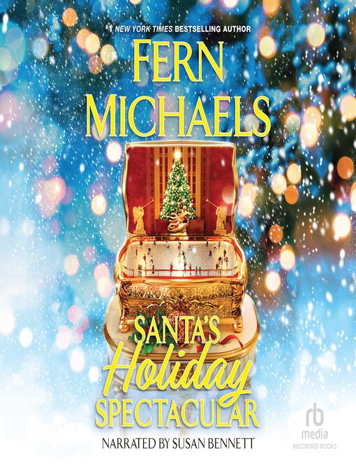 Title details for Santa's Holiday Spectacular by Fern Michaels - Wait list